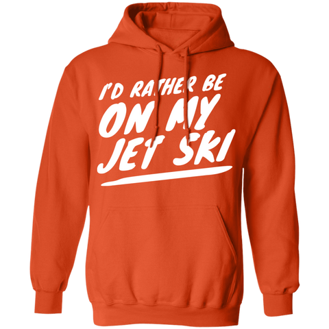 Image of I'd Rather Be On My Jet Ski Hoodie