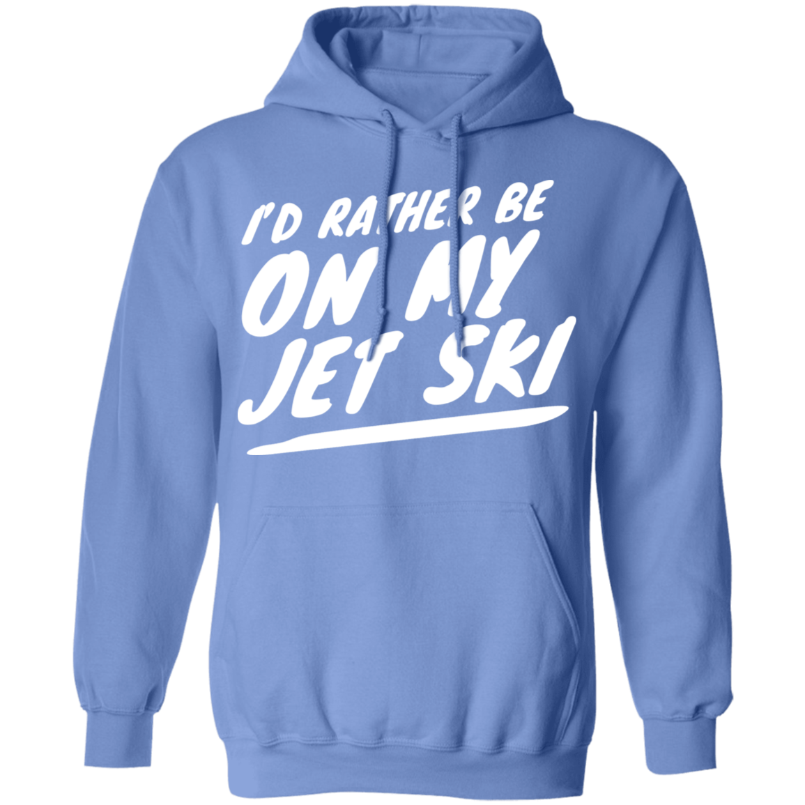 I'd Rather Be On My Jet Ski Hoodie