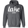 Lake Addict Pullover Hoodie 8 oz.